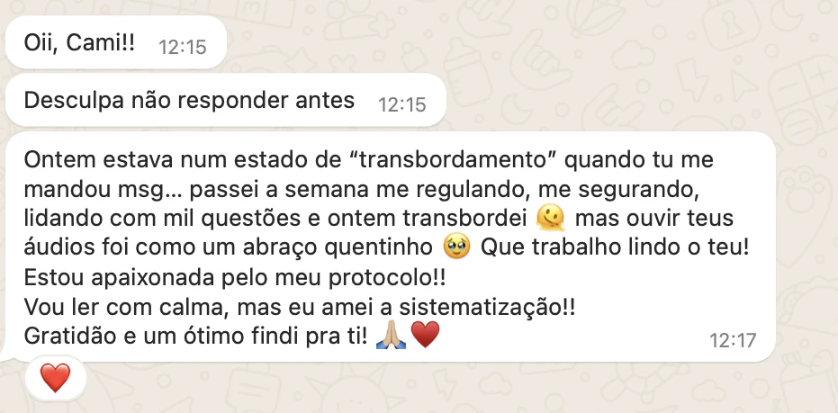 Depoimento anônimo sobre apoio e sistematização do cuidado