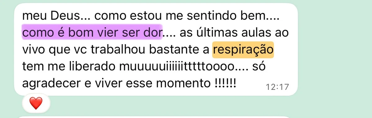 Depoimento anônimo sobre viver sem dor e sentir os efeitos da respiração